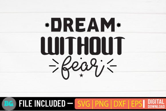 Dream Without Fear SVG: A Designer's Real-World Review