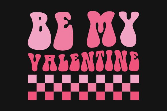 Review: Be My Valentine s Day Retro SVG T-shirt Design