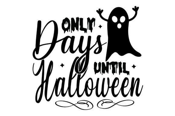 Review: Only Days Until Halloween Svg Design for Embroidery