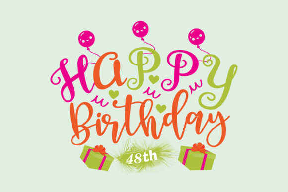Reviewing Happy Birthday 48th SVG for Embroidery