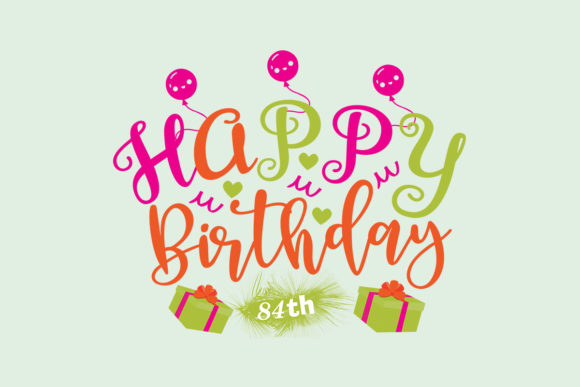 Reviewing the Happy Birthday 84th SVG for Real Embroidery